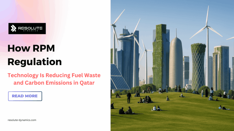 How RPM Regulation Technology Is Reducing Fuel Waste and Carbon Emissions in Qatar